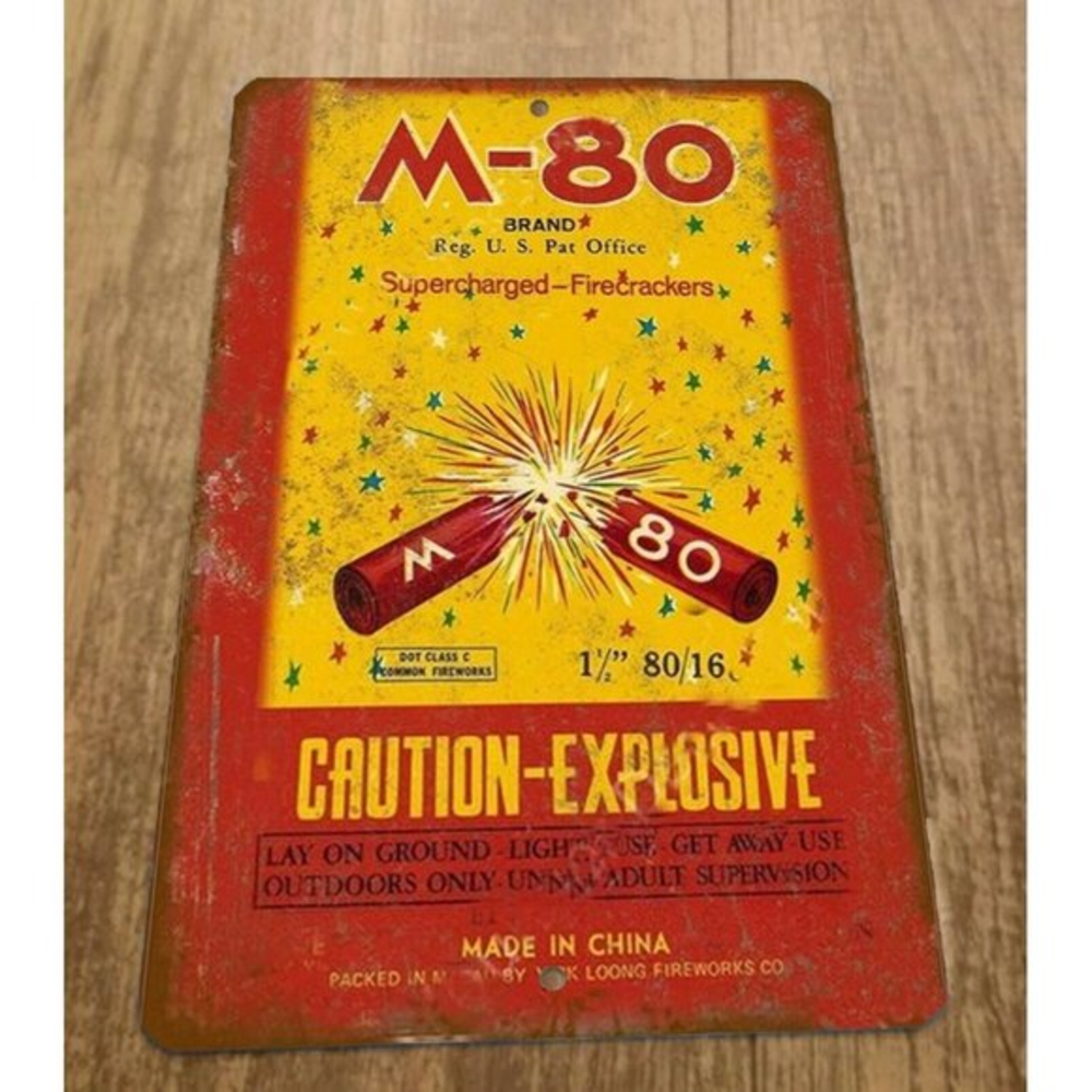 M-80 Caution Explosive Vintage Firecracker Ad 8x12 Metal Wall Sign